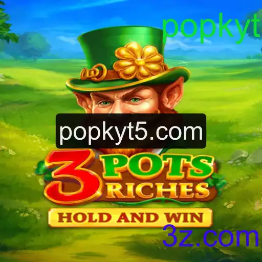 Explorando o Fascinante Mundo de 3potsRiches: A Aventura do Popkyt