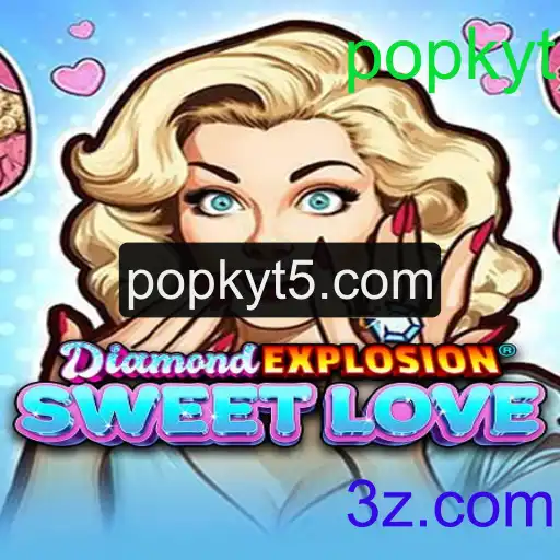 Explorando o Universo de DiamondExplosionSweetLove: Um Mergulho no Mundo Encantador de Popkyt